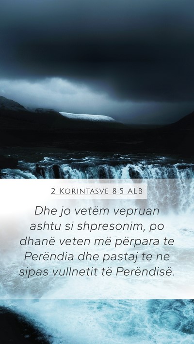 2 Korintasve 8:5 ALB Bible Verse Image