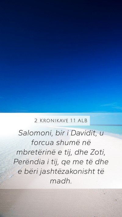 2 Kronikave 1:1 ALB Bible Verse Image
