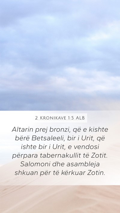 2 Kronikave 1:5 ALB Bible Verse Image