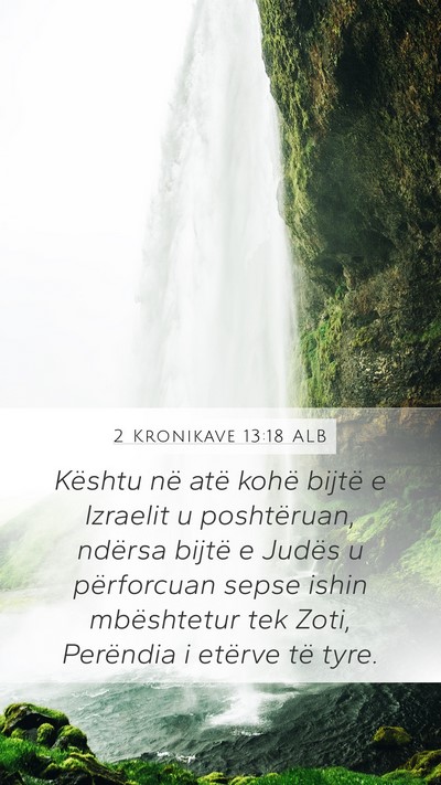 2 Kronikave 13:18 ALB Bible Verse Image