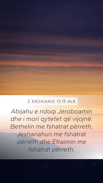 2 Kronikave 13:19 ALB Bible Verse Image