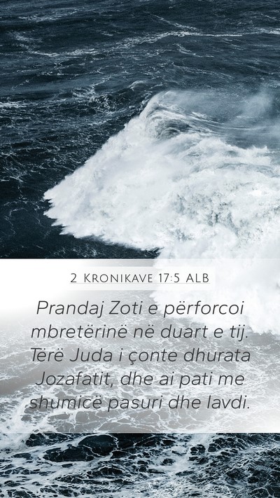 2 Kronikave 17:5 ALB Bible Verse Image