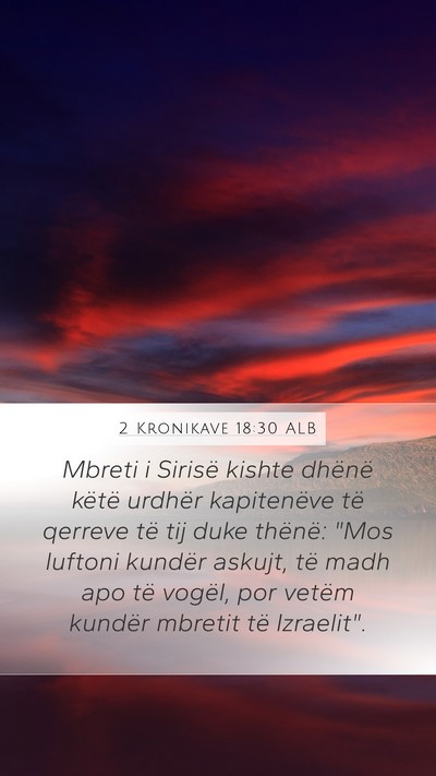 2 Kronikave 18:30 ALB Bible Verse Image