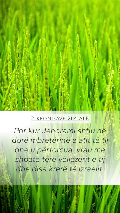 2 Kronikave 21:4 ALB Bible Verse Image