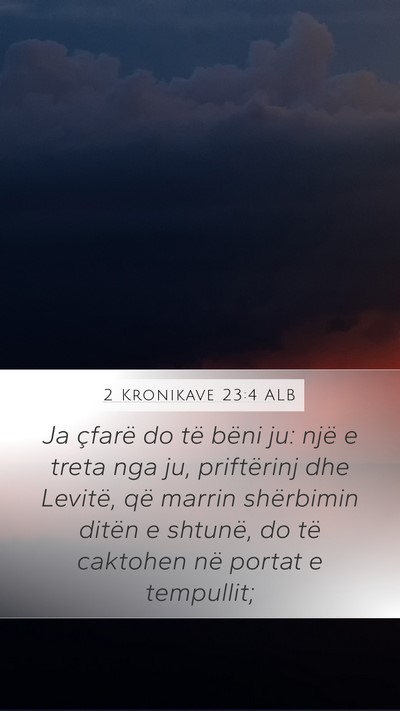 2 Kronikave 23:4 ALB Bible Verse Image