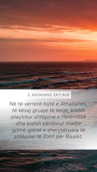 2 Kronikave 24:7 ALB Bible Verse Image