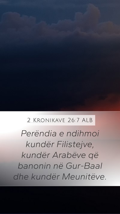 2 Kronikave 26:7 ALB Bible Verse Image
