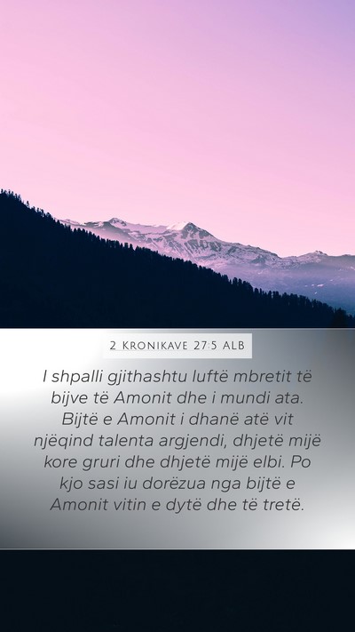 2 Kronikave 27:5 ALB Bible Verse Image