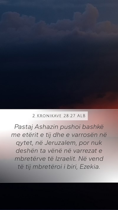 2 Kronikave 28:27 ALB Bible Verse Image