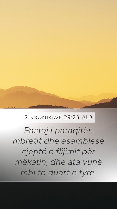 2 Kronikave 29:23 ALB Bible Verse Image
