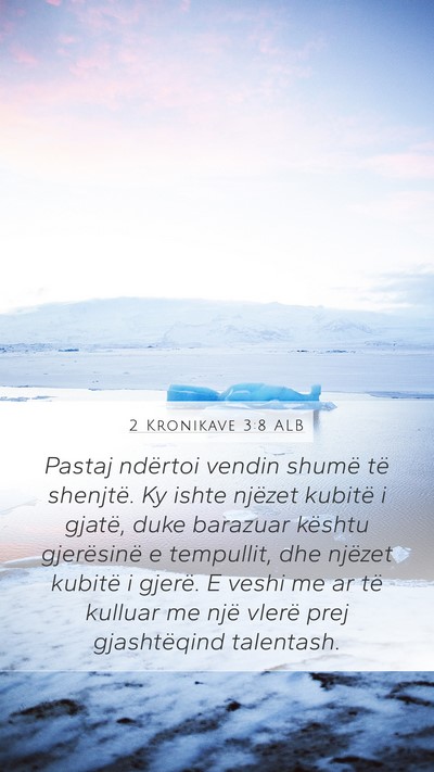 2 Kronikave 3:8 ALB Bible Verse Image