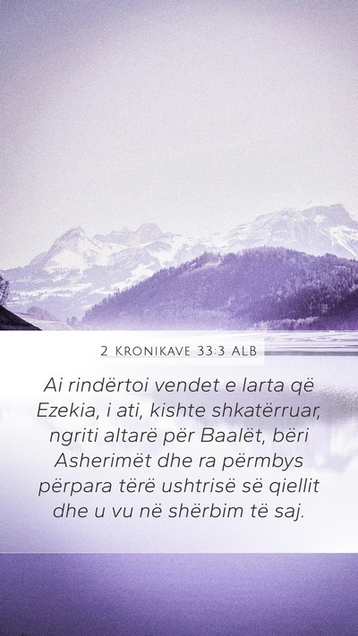 2 Kronikave 33:3 ALB Bible Verse Image