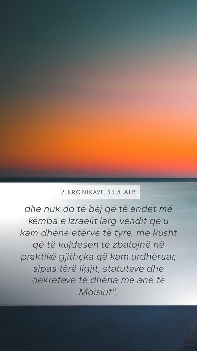 2 Kronikave 33:8 ALB Bible Verse Image