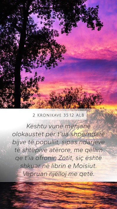 2 Kronikave 35:12 ALB Bible Verse Image