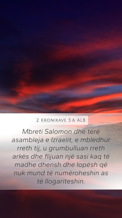2 Kronikave 5:6 ALB Bible Verse Image