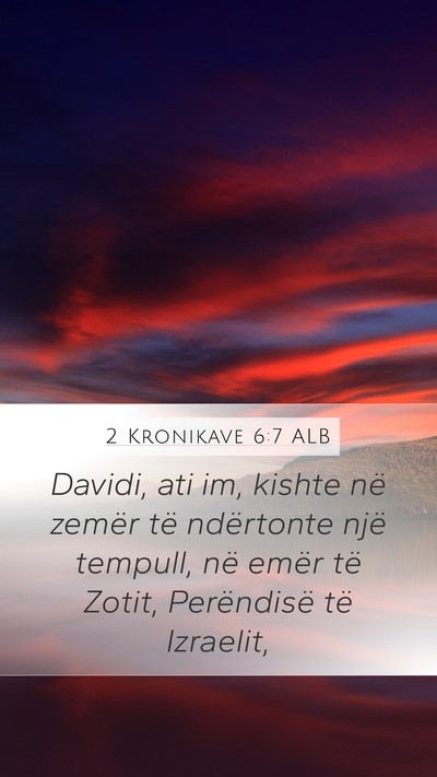 2 Kronikave 6:7 ALB Bible Verse Image