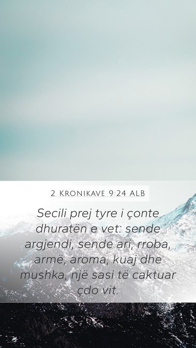 2 Kronikave 9:24 ALB Bible Verse Image