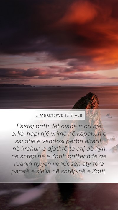 2 Mbretërve 12:9 ALB Bible Verse Image