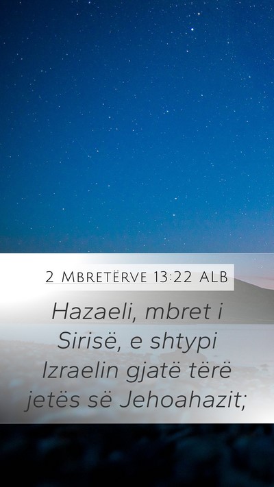 2 Mbretërve 13:22 ALB Bible Verse Image