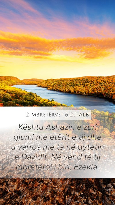 2 Mbretërve 16:20 ALB Bible Verse Image