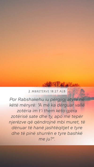 2 Mbretërve 18:27 ALB Bible Verse Image