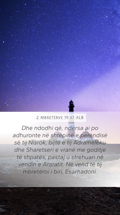 2 Mbretërve 19:37 ALB Bible Verse Image