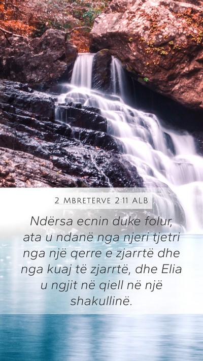 2 Mbretërve 2:11 ALB Bible Verse Image