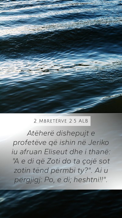 2 Mbretërve 2:5 ALB Bible Verse Image