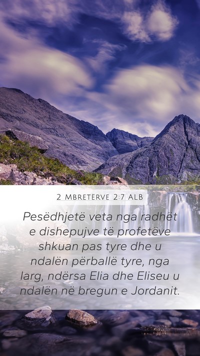 2 Mbretërve 2:7 ALB Bible Verse Image