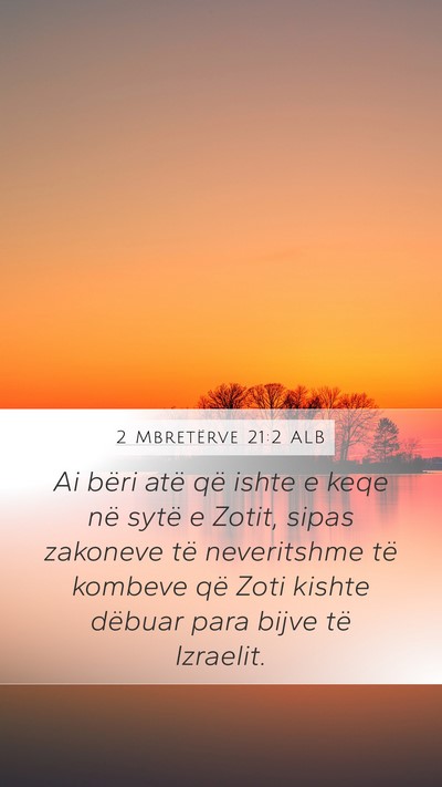 2 Mbretërve 21:2 ALB Bible Verse Image