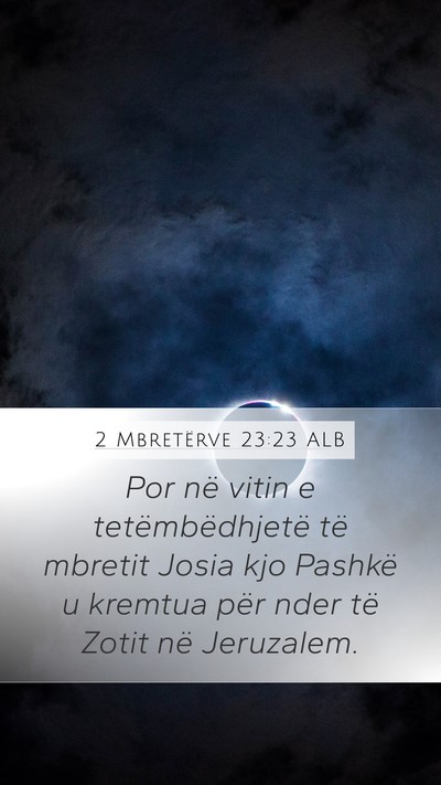 2 Mbretërve 23:23 ALB Bible Verse Image