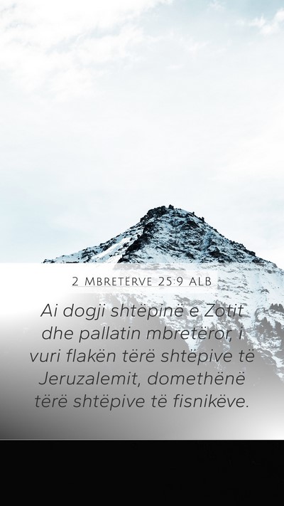2 Mbretërve 25:9 ALB Bible Verse Image