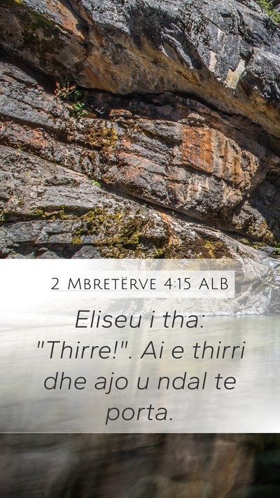 2 Mbretërve 4:15 ALB Mobile Phone Wallpaper - Eliseu i tha: 