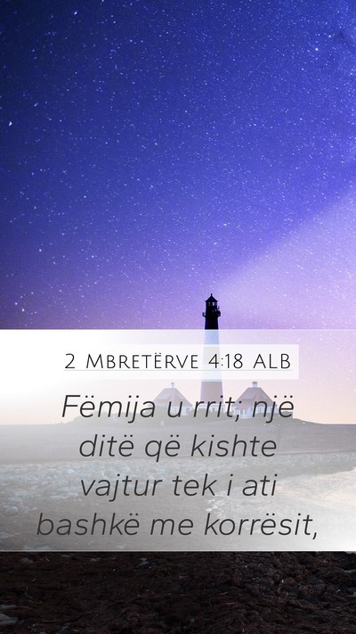 2 Mbretërve 4:18 ALB Bible Verse Image