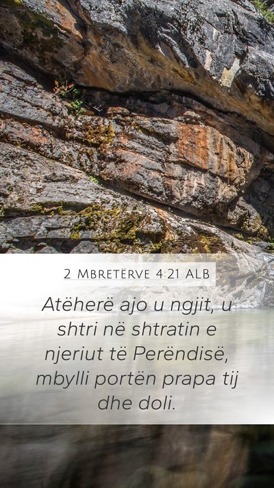 2 Mbretërve 4:21 ALB Mobile Phone Wallpaper - Atëherë ajo u ngjit, u shtri në shtratin e - Mobile Bible Verse Wallpaper