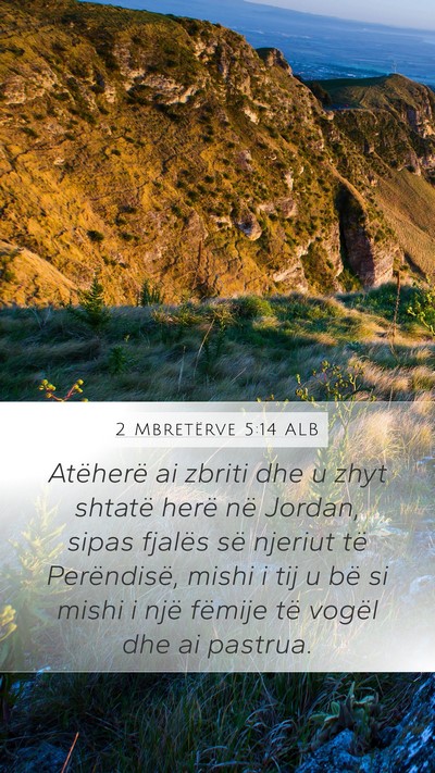 2 Mbretërve 5:14 ALB Bible Verse Image