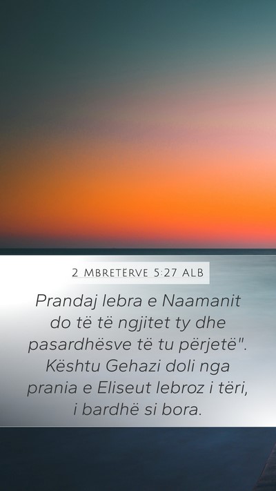 2 Mbretërve 5:27 ALB Bible Verse Image