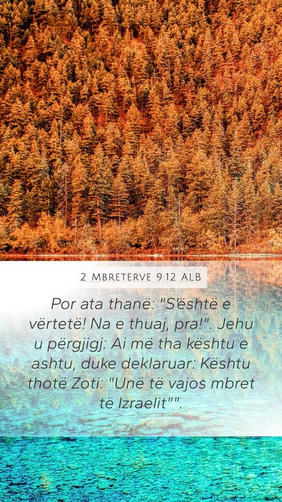 2 Mbretërve 9:12 ALB Mobile Phone Wallpaper - Por ata thanë: 