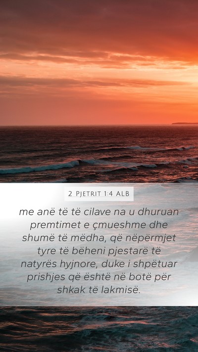 2 Pjetrit 1:4 ALB Bible Verse Image