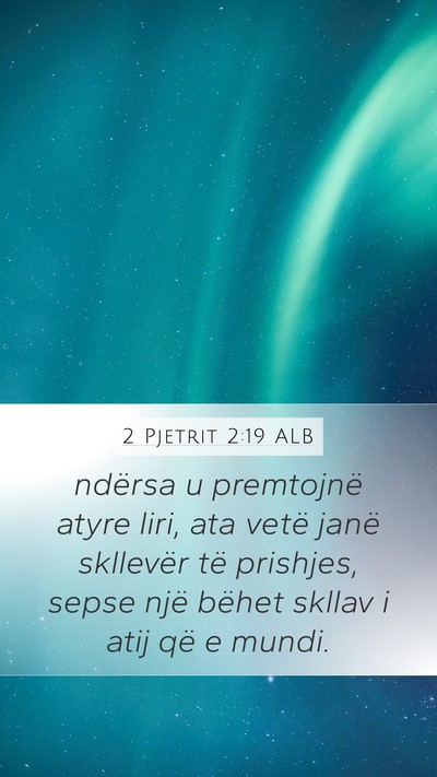 2 Pjetrit 2:19 ALB Bible Verse Image