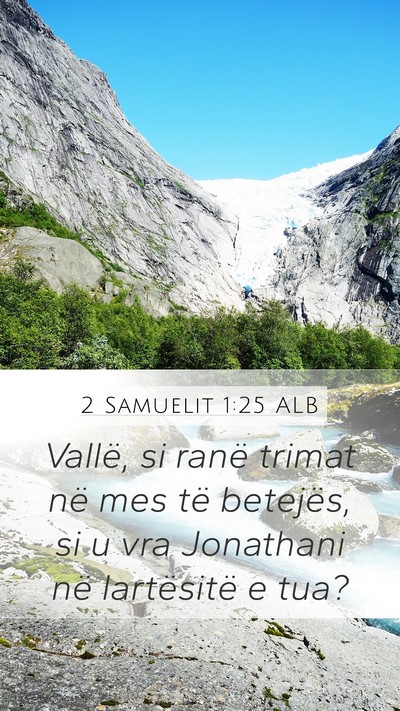2 Samuelit 1:25 ALB Bible Verse Image