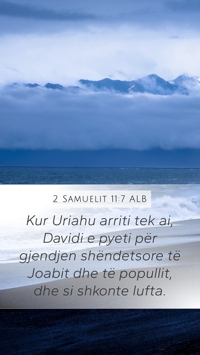 2 Samuelit 11:7 ALB Bible Verse Image