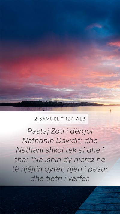 2 Samuelit 12:1 ALB Bible Verse Image