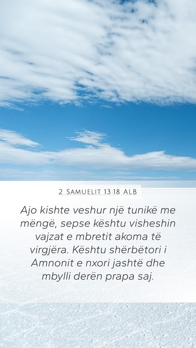 2 Samuelit 13:18 ALB Bible Verse Image