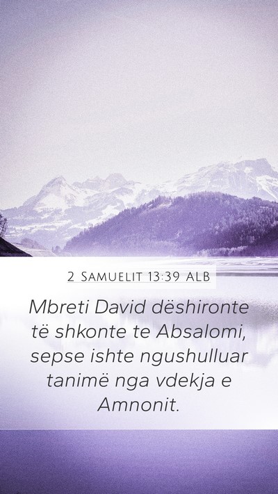 2 Samuelit 13:39 ALB Bible Verse Image