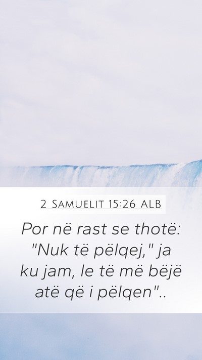 2 Samuelit 15:26 ALB Bible Verse Image