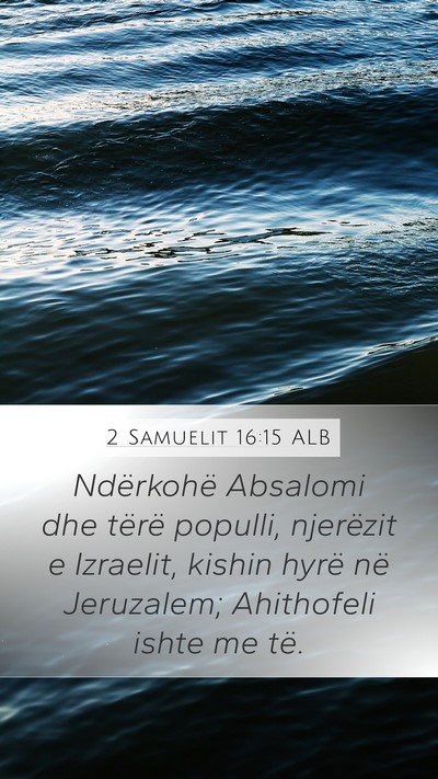 2 Samuelit 16:15 ALB Bible Verse Image