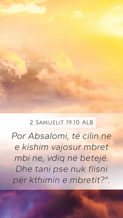 2 Samuelit 19:10 ALB Bible Verse Image