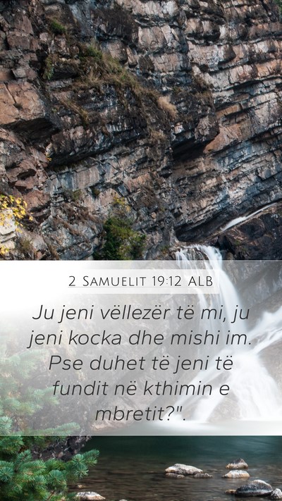 2 Samuelit 19:12 ALB Bible Verse Image