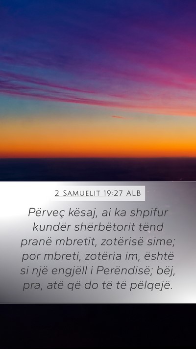 2 Samuelit 19:27 ALB Bible Verse Image